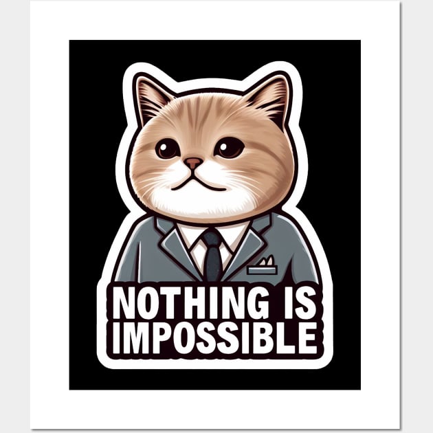 Nothing Is Impossible Cat Wall Art by Plushism